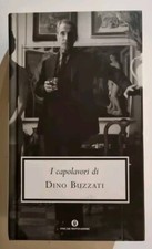 I CAPOLAVORI DI DINO BUZZATTI-OSCAR GRANDI CLASSICI-S