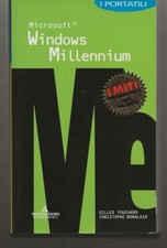 COLLANA MITI INFORMATICA MONDADORI – WINDOWS MILLENIUM