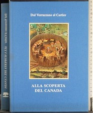 DAL VERRAZZANO AL CARTIER