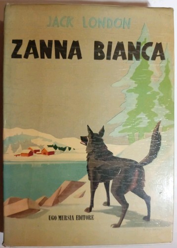 Zanna bianca romanzo per - zanna,