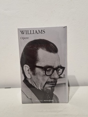 Williams opere i meridiani - opere,,