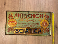 rara insegna originale litografata ANTISCHON contro la sciatica ..
