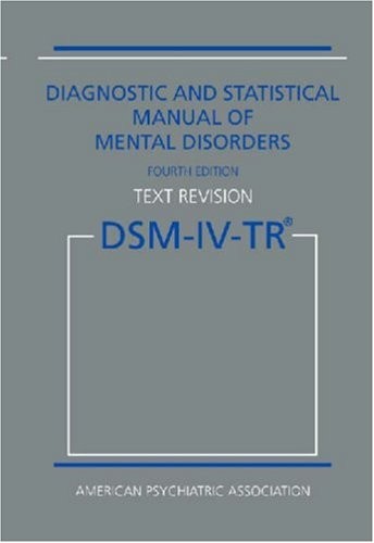 Dsm diagnostic and - dsm-iv-tr:,