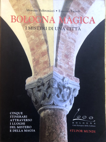 Bologna magica misteri di - i,