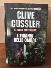 I tiranni delle ombre - Clive Cussler & B.M. - Mondolibri 2021, copert rigid