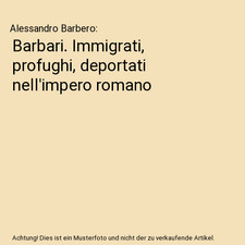 Barbari immigrati profughi - barbari., immigrati,