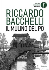 Il mulino del Po - Bacchelli