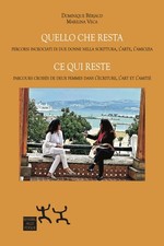Quello che resta. Percorsi