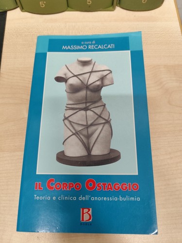 Libro corpo ostaggio teoria - il,