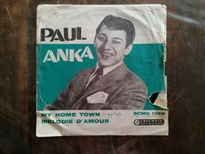 PAUL ANKA  "MELODIE D'AMOUR / MY LOVE TOWN"   1960 DISCO IN OTTIME CONDIZIONI