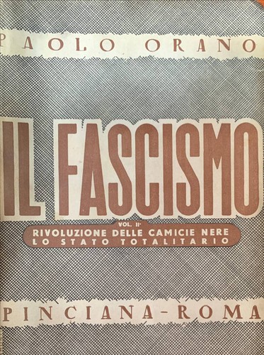 Fascismo vol ii - il, fascismo.