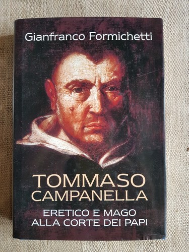 Tommaso campanella eretico - tommaso, e