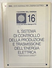 Quaderni ENEL 16 - Sistema controllo produzione energia elettrica - 1988