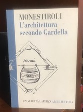 Monestiroli - L' Architettura