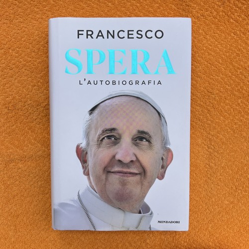Spera autobiografia di papa - di,