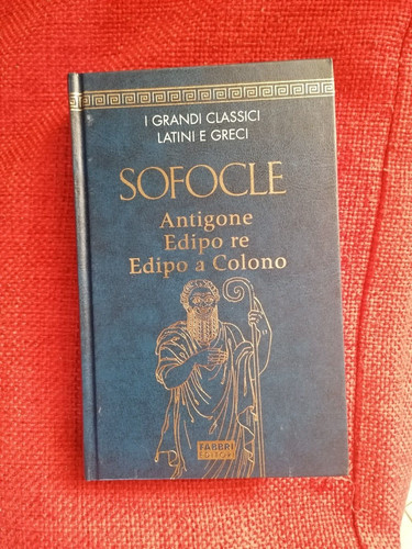Sofocle antigone edipo - sofocle,