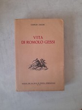 VITA DI ROMOLO GESSI - Carlo Zaghi - Ist.Studi Politica Internaz.- Anno 1939