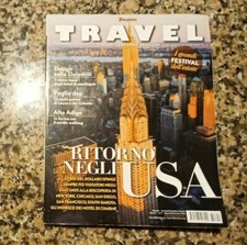 Travel rivista-panorama-agosto settembre 2008-Ritorno negli USA-Dolomiti-Puglia