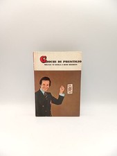 Giochi di prestigio. Silvan svela i suoi segreti. - Mondadori 1971
