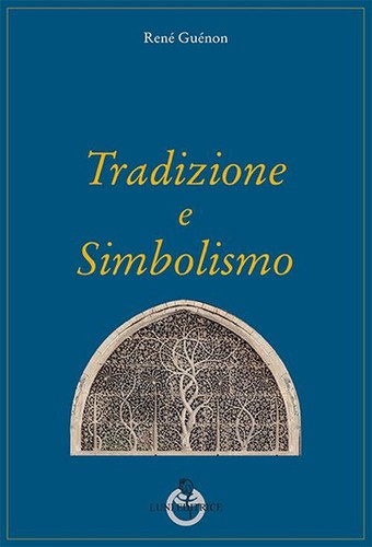Tradizione simbolismo rene - tradizione, e