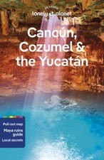 Lonely Planet Cancun, Cozumel