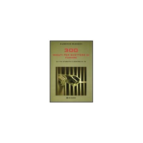 Libro 300 minuti per smettere - minuti,