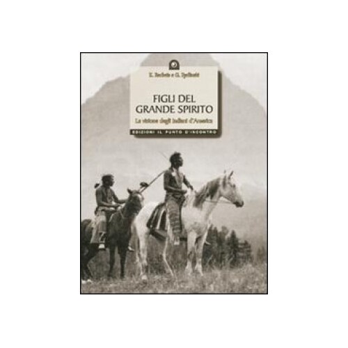 Libro figli del grande spirito - libro,