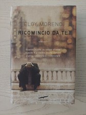 Ricomincio da te - Eloy Moreno
