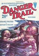 DANGER TRAIL - 11/28