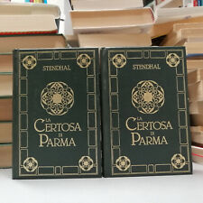 LA CERTOSA DI PARMA 2 VOLUMI, Stendhal, Alberto Peruzzo editore 1985 completa