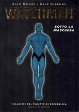 Watchmen SERIE ORO Repubblica ITALIANO Sotto La Maschera Classici Del Fumetto