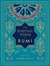 The Spiritual Poems of Rumi