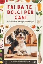 Fai da te Dolci Per Cani