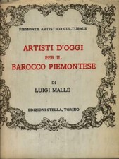 ARTISTI D'OGGI PER IL BAROCCO