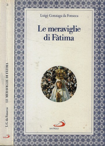 Meraviglie fatima - le,
