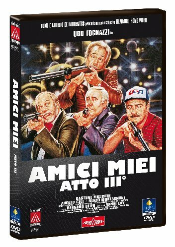 Amici miei atto - miei, iii