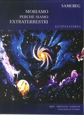 Moriamo perché siamo