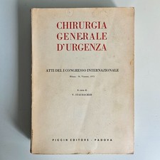 Chirurgia Generale d'Urgenza - Staudacher - Piccin Ed - 1975 - TRACCIATA!
