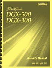 Yamaha DGX-500 DGX-300 Tastiera Pianoforte a coda Portatile MANUALE D'USO