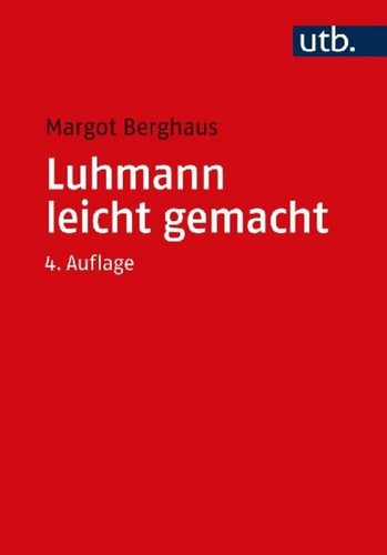 Luhmann leicht gemacht margot - gemacht,,