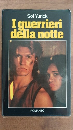 Guerrieri della notte - notte, sol