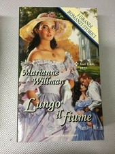 LIBRO LUNGO IL FIUME MARIANNE WILLMAN GRANDI ROMANZI STORICI MONDADORI 469 (R) 