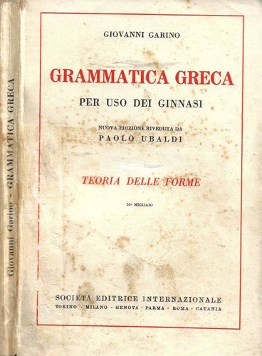Grammatica greca per uso dei - grammatica,