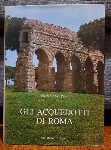 Pace gli acquedotti roma - acquedotti, di