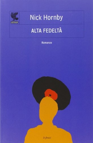 Alta fedeltà hornby nick - alta, fedeltà,