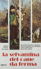 LA SELVAGGINA DEL CANE DA