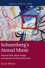 Schoenberg's Atonal Music
