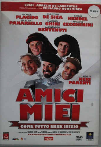 Amici miei come tutto - miei, ebbe