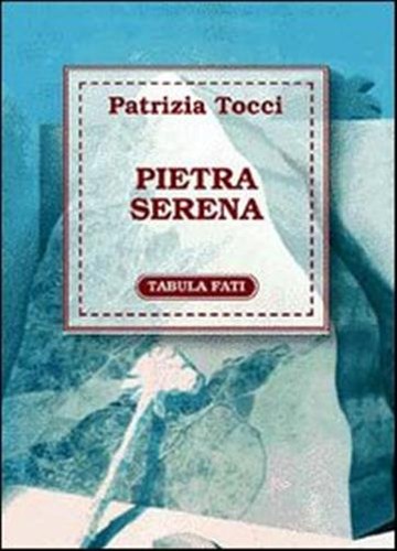 Pietra serena tocci patrizia - serena,
