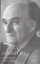Zanzotto, Andre..POESIE E